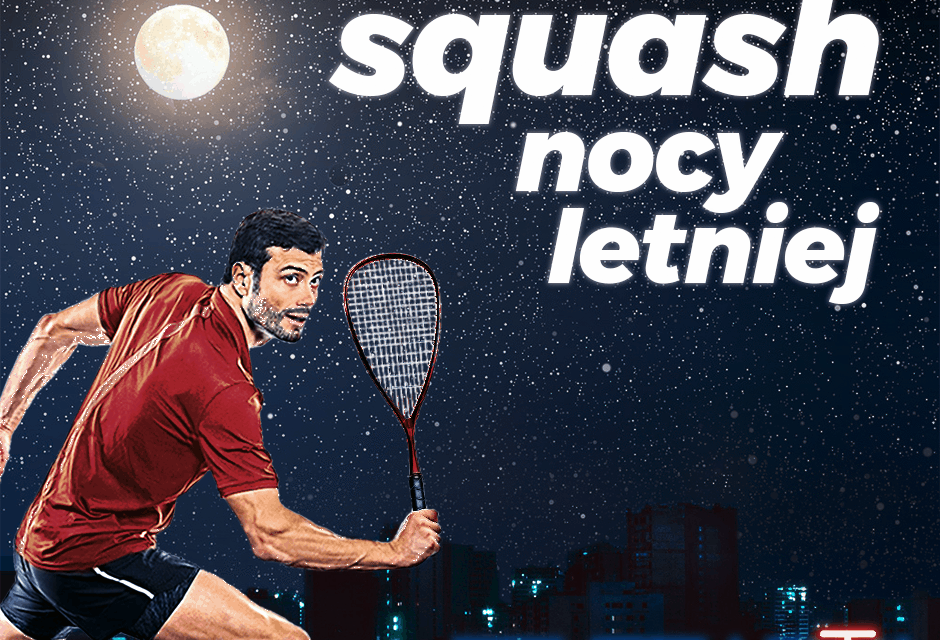 https://www.squashcity.com.pl/wp-content/uploads/2020/08/squash-nocy-letniej-animacja-940x640.gif